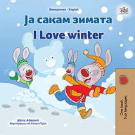 Title: ?? ????? ?????? I Love Winter (Macedonian English Bilingual Collection), Author: Shelley Admont