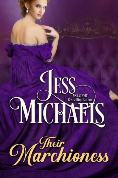 Their Marchioness (Theirs, #1)