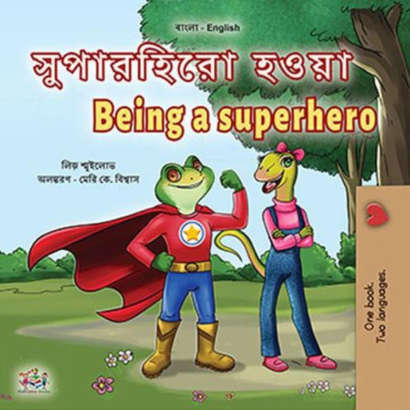 ????????? ???? Being a Superhero (Bengali English Bilingual Collection)