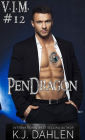 PenDragon (Vengeance Is Mine, #12)