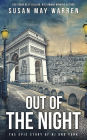 Out of the Night (The Epic Story of RJ and York, #1)
