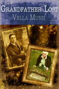 Title: Grandfather Lost, Author: Vella Munn