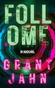 Title: Follome, Author: Grant Jahn