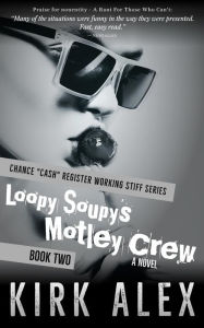 Title: Loopy Soupy's Motley Crew (Chance 