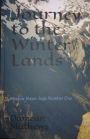 Journey to the Winter Lands (Shadow Slayer Saga, #1)