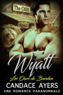 Wyatt (Les Ours de Burden, #2)