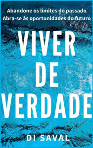 Title: Viver de Verdade, Author: Di Saval