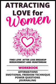 Title: Attracting Love for Women Affirmations Workbook, Author: Robyn Chapman