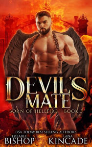 Title: Devil's Mate (Born of Hellfire, #3), Author: Erzabet Bishop