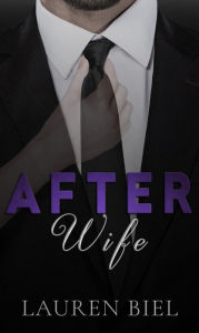 Title: AfterWife, Author: Lauren Biel