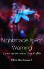 Nightshade Is For Warning (Stand With Me, #2)