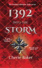 1392 Into the Storm (The Timeless Julieanna Scott, #0.1)