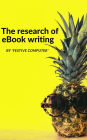 THE RESEARCH OF EBOOK WRITING (eBooks, #1)