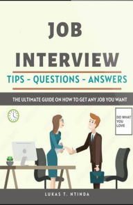 Title: Job Interview Guide, Author: Lukas Ntinda