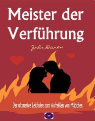 Title: Meister der Verführung, Author: John Danen