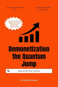 Title: Demonetization the Qantum Jump (Money, #1), Author: Dr. Raam Harvard
