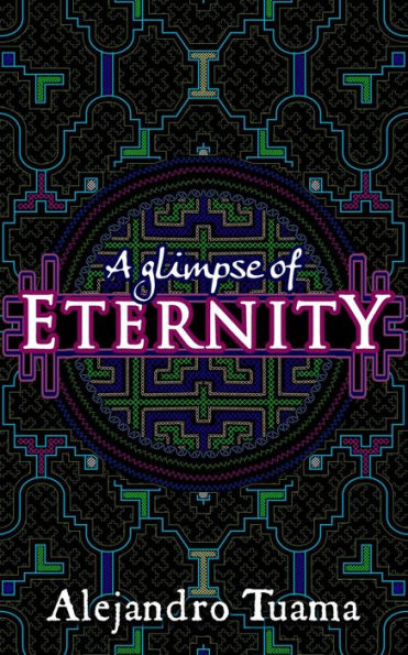 A Glimpse of Eternity