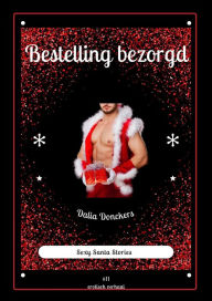 Title: Bestelling bezorgd (Santa Stories, #11), Author: Dalia Donckers