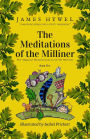 The Meditations of the Milliner (The Magical Misadventures of Mr Milliner, #5)