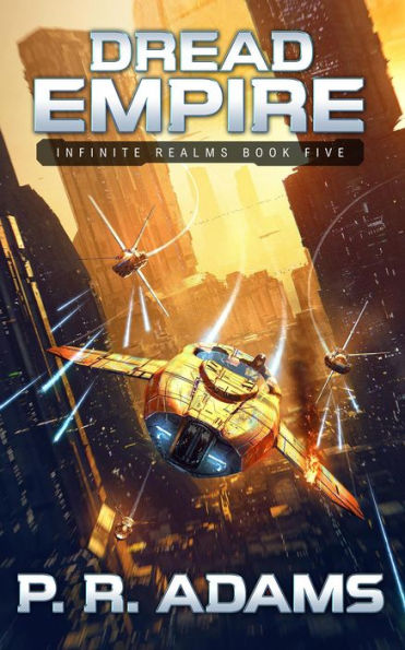 Dread Empire (Infinite Realms, #5)