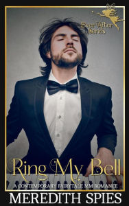 Title: Ring My Bell (Ever After), Author: Meredith Spies