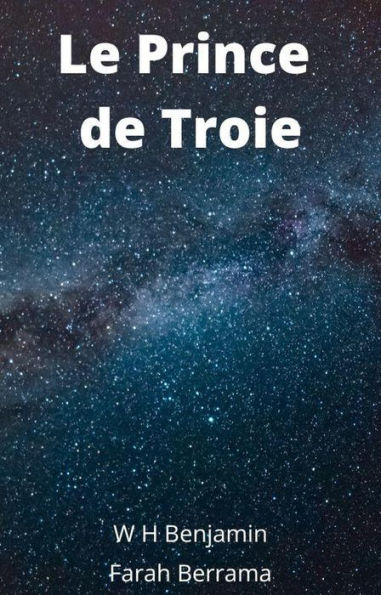 Le Prince de Troie (Dieux Grecques, #1)