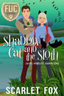 Shadow Cat and the Sloth (FUC Academy, #30)