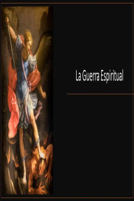 Title: La Guerra Espiritual, Author: Fernando Davalos