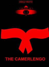 Title: The Camerlengo, Author: enrico tirotto