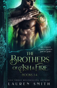 Title: Brothers of Ash and Fire Complete Series, Author: Lauren Smith