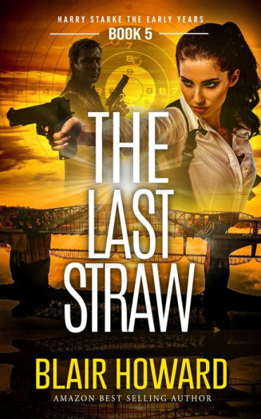 The Last Straw (Harry Starke Genesis, #5)