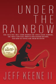 Title: Under the Rainbow, Author: Jeff Keene