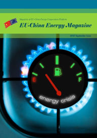 Title: EU China Energy Magazine 2022 September Issue, Author: EU-China Energy Cooperation Platform Project