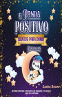 El Panda Positivo Cuentos para dormir para niños (Cuentos de animales, Colección de valores)