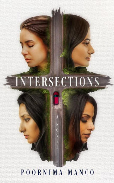 Intersections: A Novel (The Friendship Collection)