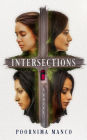 Intersections: A Novel (The Friendship Collection)