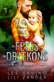 Title: Les Fêtes des Draekons (Exilés sur la Planète-Prison, #9), Author: Lili Zander