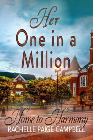 Title: Her One in a Million (Home to Harmony), Author: Rachelle Paige Campbell