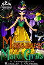 Massacre at Mardi Gras (Otherworlder, #3)