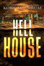 Hell House (A Lou Thorne Thriller, #9)