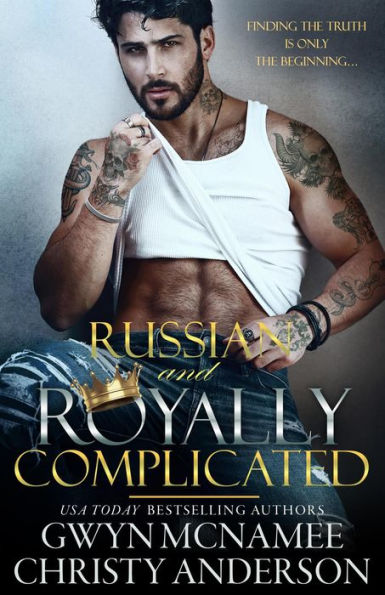 Russian and Royally Complicated (The Crowned Hearts Series, #2)