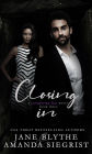 Closing In (A Conquering Fear Novel, #3)