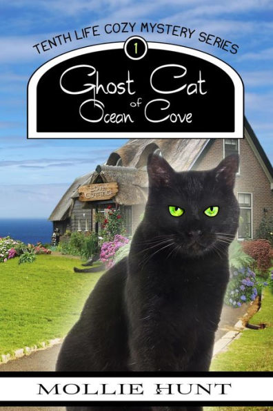 Ghost Cat of Ocean Cove (Tenth Life Cozy Mysteries, #1)