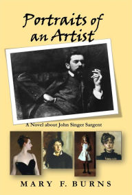 Title: Portraits of an Artist, Author: Mary F. Burns