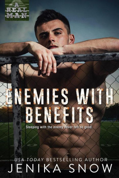 Enemies with Benefits (A Real Man, #27)