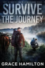 Survive the Journey (EMP: Return of the Wild West, #3)