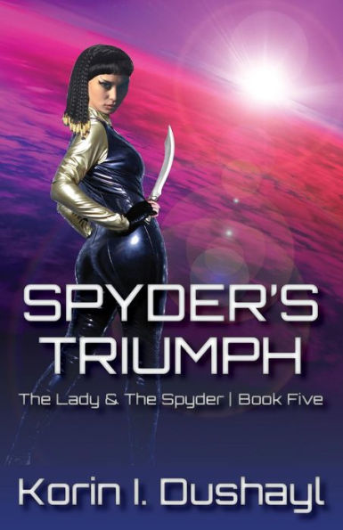 Spyder's Triumph (The Lady & The Spyder, #5)