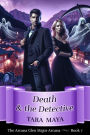 Death and the Detective (Arcana Glen Major Arcana Series, #7)