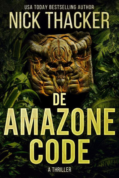 De Amazone Code (Harvey Bennett Thrillers - Dutch, #2)