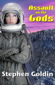 Title: Assault on the Gods (The Society Universe), Author: Stephen Goldin